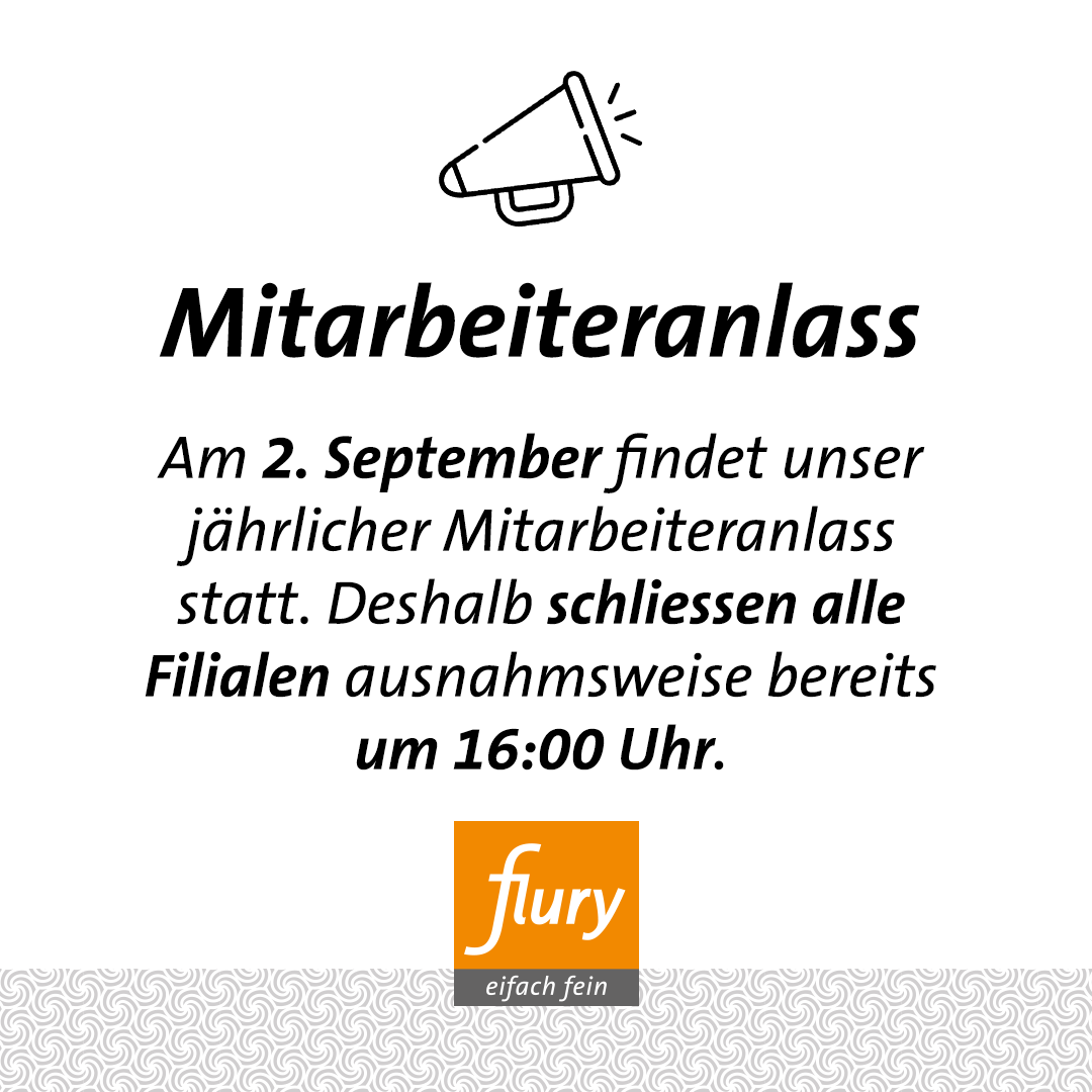 Am Dienstag, 2. September schliessen alle Filialen bereits um 16 Uhr.